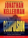 Compulsion: Alex Delaware Series, Book 22